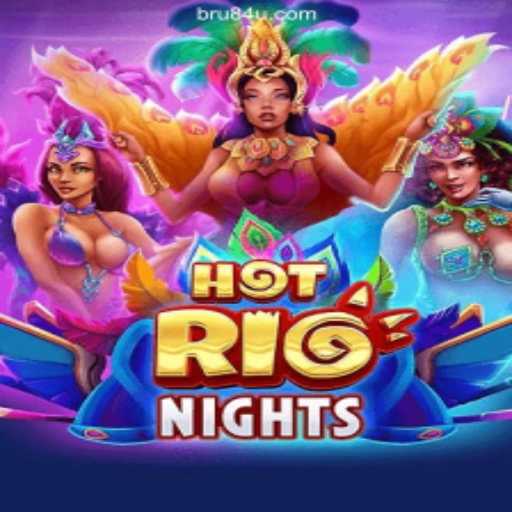 Discover the Sizzling World of HotRioNights: A Thrilling Gaming Experience